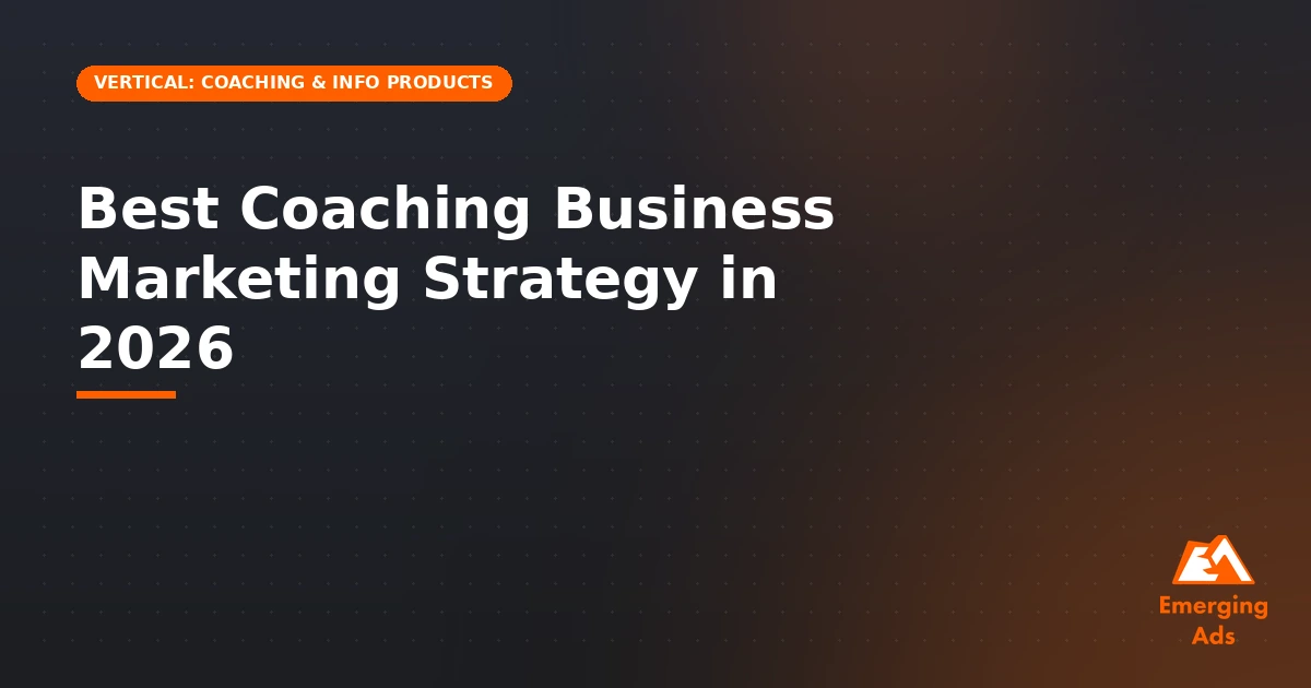 Best coaching business marketing strategy in 2026