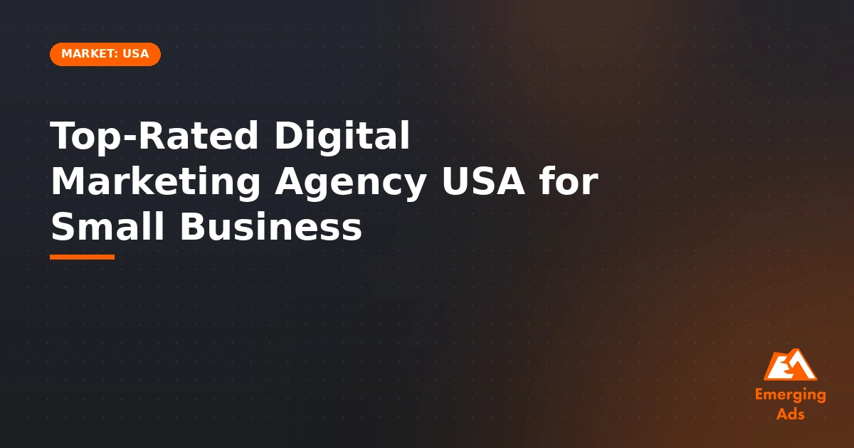 top-rated digital marketing agency usa for small business