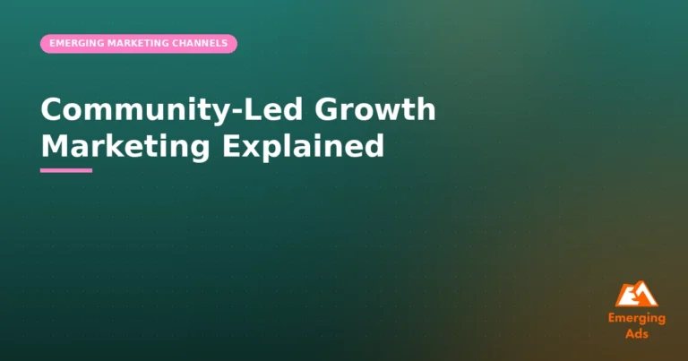 Community-Led Growth Marketing Explained
