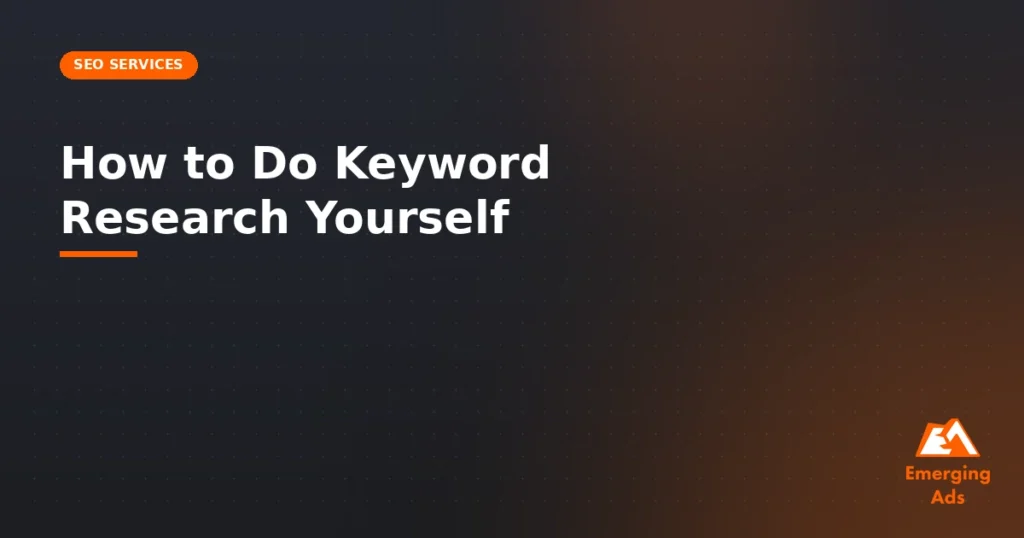 How to do keyword research yourself - illustration for EmergingAds SEO Services blog post