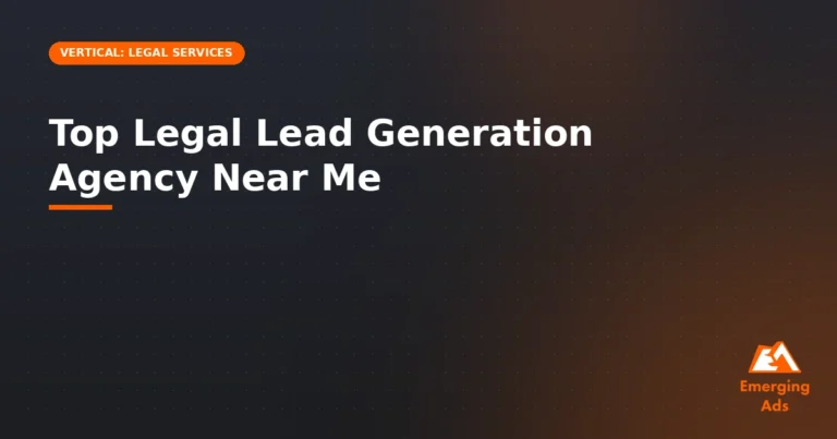 Top Legal Lead Generation Agency Near Me