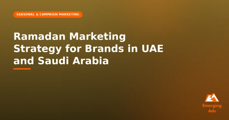 Ramadan Marketing Strategy for Brands in UAE and Saudi Arabia