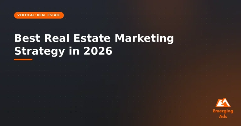 Best Real Estate Marketing Strategy in 2026