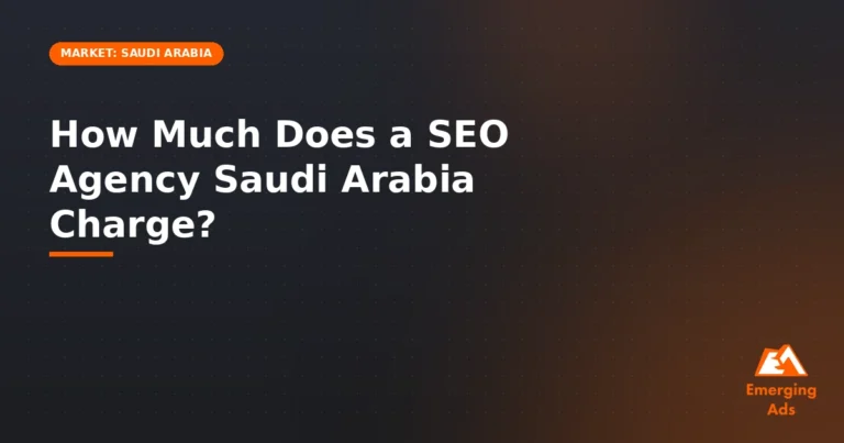 How Much Does an SEO Agency in Saudi Arabia Charge?